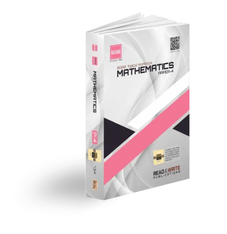 734 Mathematics IGCSE Paper-4 Topical Workbook