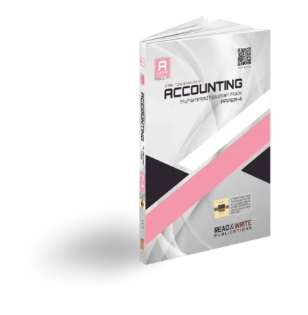 117 Accounting A2 Level Paper-4 Topical Worked Solutions